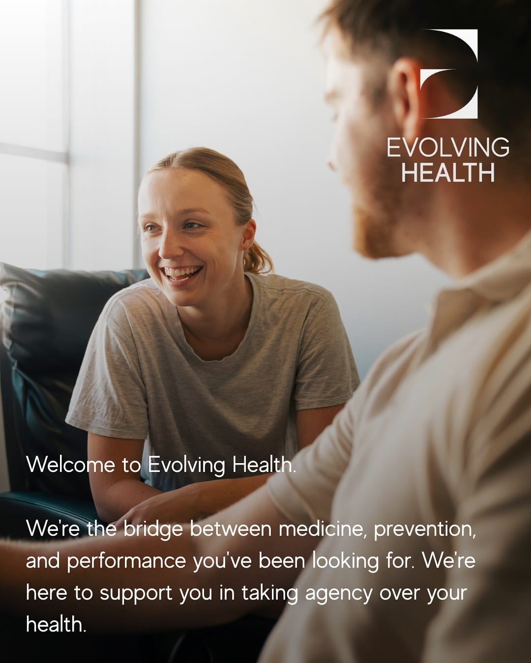 Two people smiling in conversation beside the words Welcome to Evolving Health
